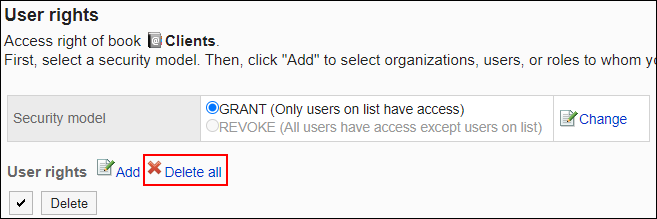 Screenshot: Link to delete all is highlighted in the list of User rights screen