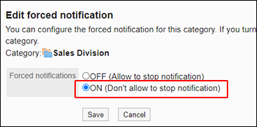 Screenshot: "ON (Don't allow to stop notification)" is highlighted on the "Edit forced notification" screen