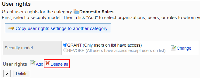 Screenshot: Link to delete all is highlighted in the list of User rights screen