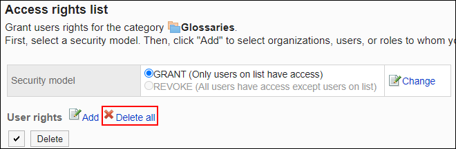 Screenshot: Link to delete all is highlighted in the list of User rights screen