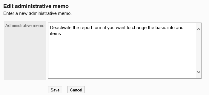 Screen to change memo for administrator
