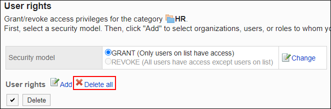 Screenshot: Link to delete all is highlighted in the list of User rights screen