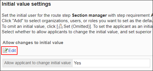 Screenshot: Edit link is highlighted in the Initial value settings screen