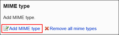 Images of the action link to add MIME types