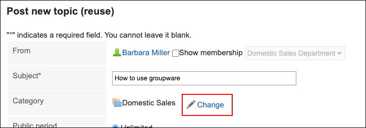 Screenshot: Screen to post (reuse) a topic with a change link highlighted