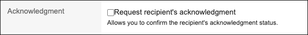 Screenshot: Clearing the option in the "Acknowledgement" field in the "Compose Messages" screen