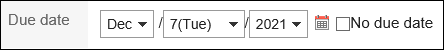Screen capture: Clearing the "No due date" checkbox and selecting a due date