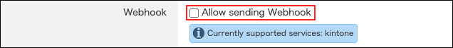 Screenshot: The "Allow sending Webhook" checkbox is cleared