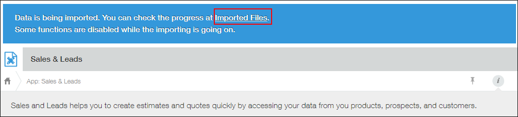 Screenshot: The "Imported files" link is highlighted in the "Data is being imported" banner displayed at the top of the "View" screen
