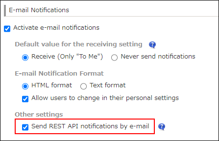 Screenshot: The "Send REST API notifications by email" checkbox is selected and highlighted in the "Email notifications" settings