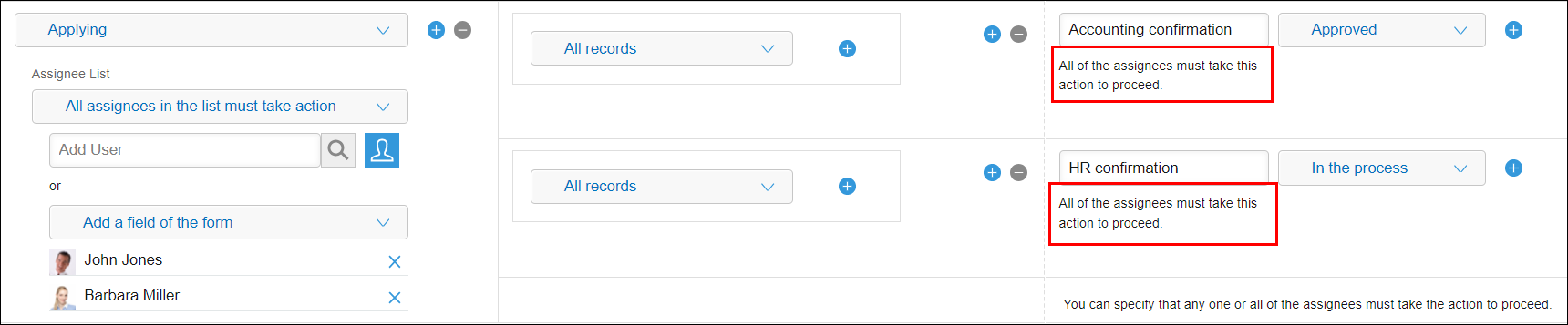 Screenshot: Multiple actions that must be performed by all the assignees are added on the screen